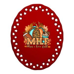 M I L F I Love Fall Funny Pumpkin Autumn Lover Gift Ceramic Oval Ornament