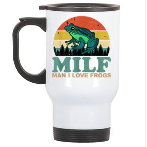 MILFMan I Love Frogs Funny Saying Frog Amphibian Lovers Stainless Steel Travel Mug