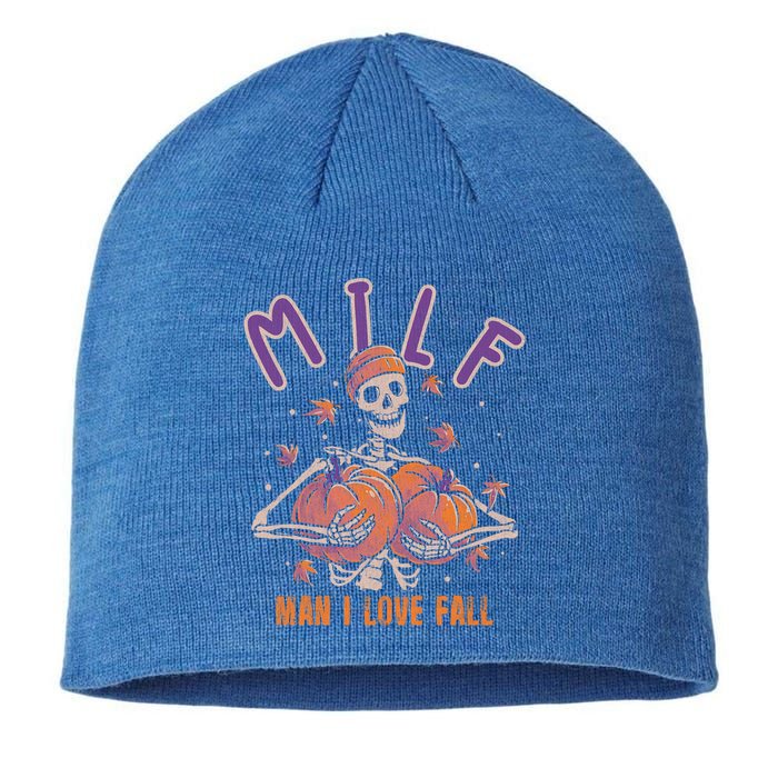 Milf I Love Fall Funny Autumn Pumpkin Skeleton Halloween Cute Gift Sustainable Beanie