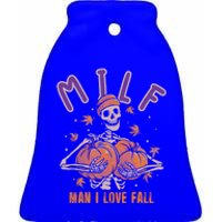 Milf I Love Fall Funny Autumn Pumpkin Skeleton Halloween Cute Gift Ceramic Bell Ornament