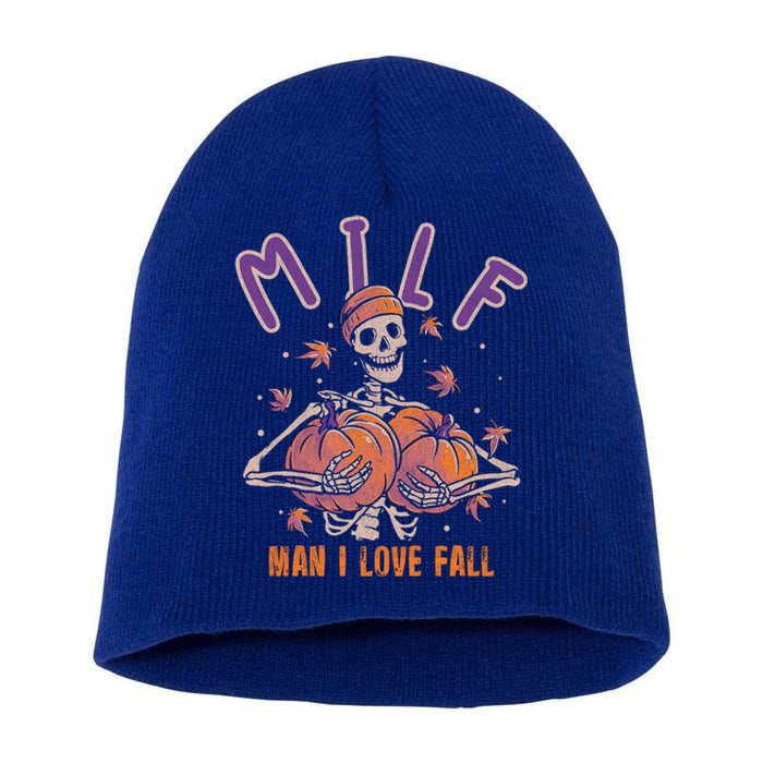 Milf I Love Fall Funny Autumn Pumpkin Skeleton Halloween Cute Gift Short Acrylic Beanie