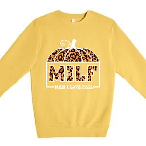 Milf I Love Fall Funny Pumpkin Autumn Lover Gift Premium Crewneck Sweatshirt