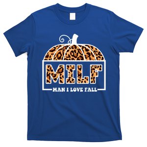 Milf I Love Fall Funny Pumpkin Autumn Lover Gift T-Shirt