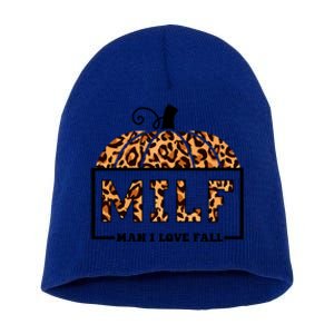 Milf I Love Fall Funny Pumpkin Autumn Lover Funny Gift Short Acrylic Beanie