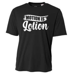 Motion Is Lotion Physical Therapist PT Therapist Cooling Performance Crew T-Shirt