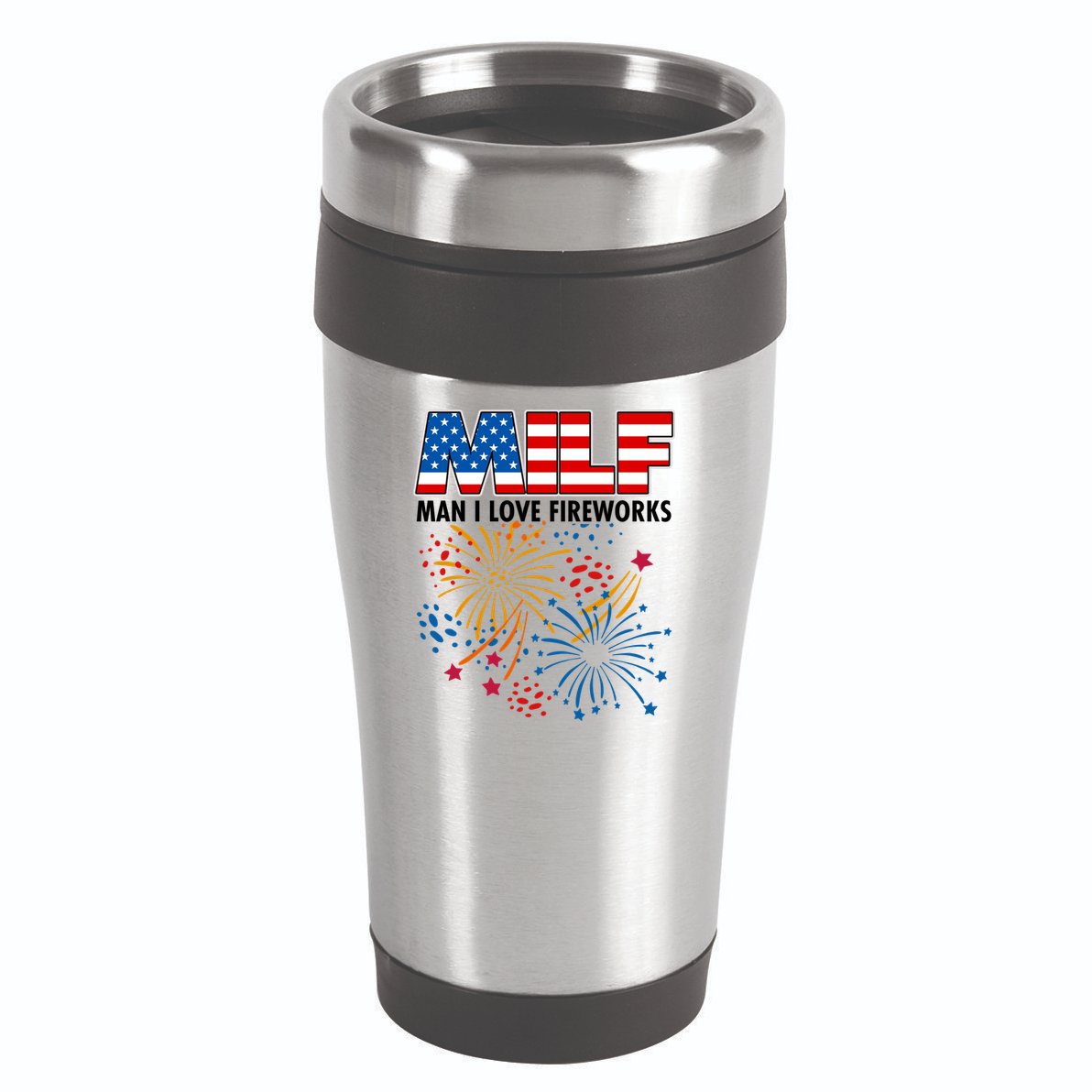 MILF Man I Love Firework 16oz Travel Tumbler