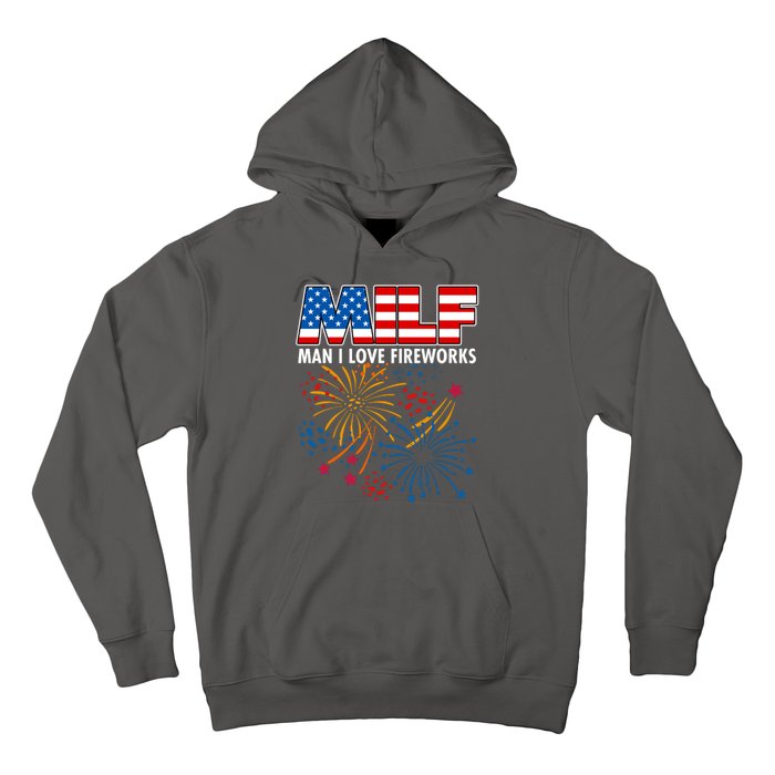 MILF Man I Love Firework Hoodie