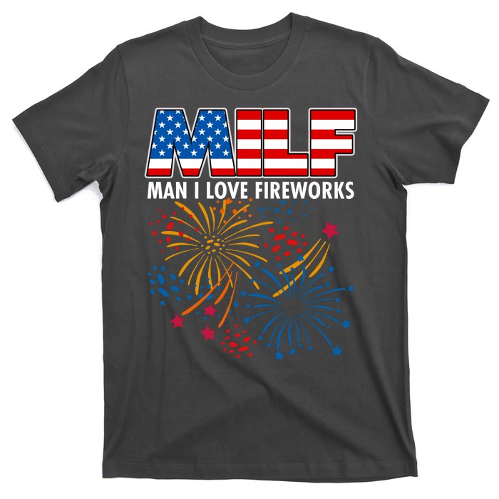 MILF Man I Love Firework T-Shirt