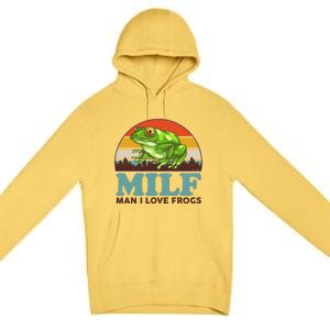 MILF Man I Love Frogs Premium Pullover Hoodie