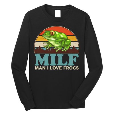 MILF Man I Love Frogs Long Sleeve Shirt