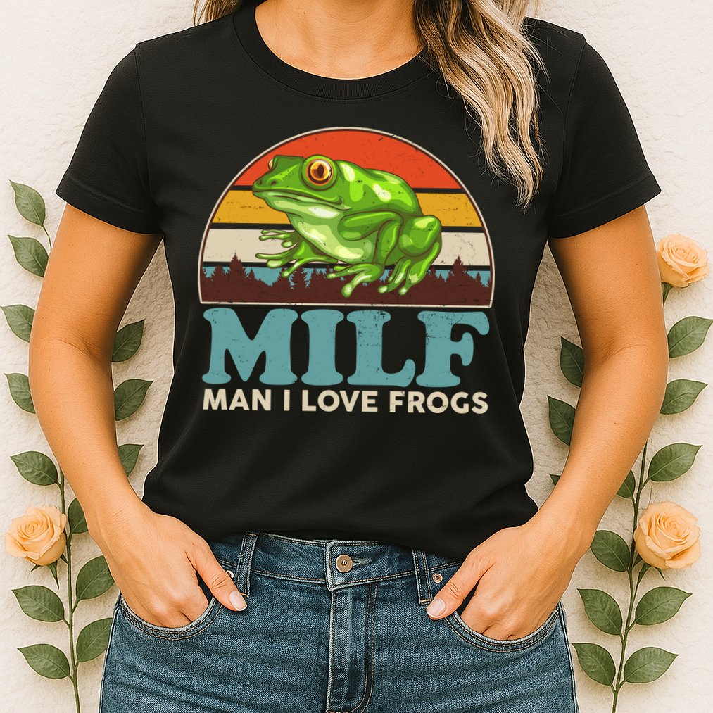MILF Man I Love Frogs Womens T-Shirt