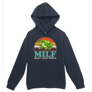 MILF Man I Love Frogs Urban Pullover Hoodie