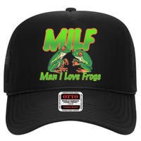 Milf Man I Love Frogs Funny High Crown Mesh Back Trucker Hat