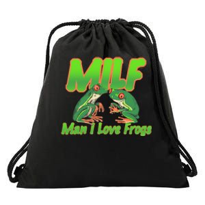 Milf Man I Love Frogs Funny Drawstring Bag