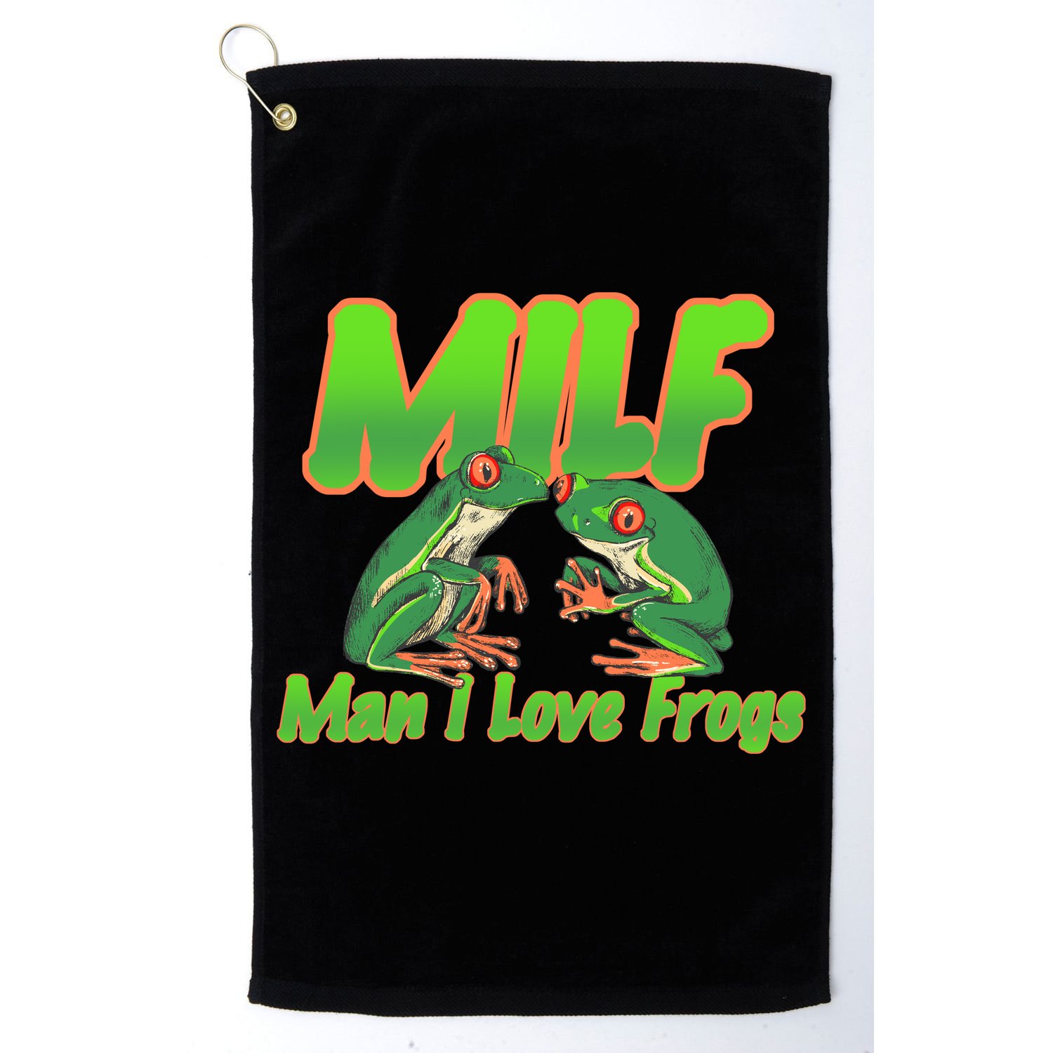 Milf Man I Love Frogs Funny Golf Towel