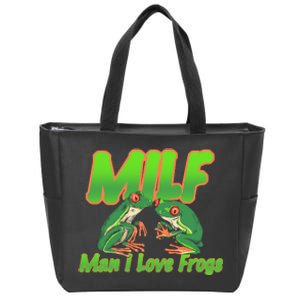 Milf Man I Love Frogs Funny Zip Tote Bag