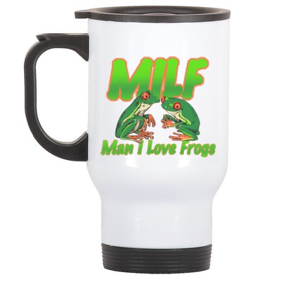 Milf Man I Love Frogs Funny Stainless Steel Travel Mug