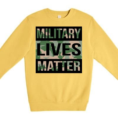 Military Lives Matter Premium Crewneck Sweatshirt