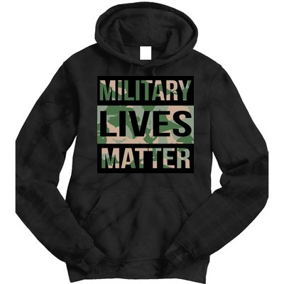 Military Lives Matter Tie Dye Hoodie