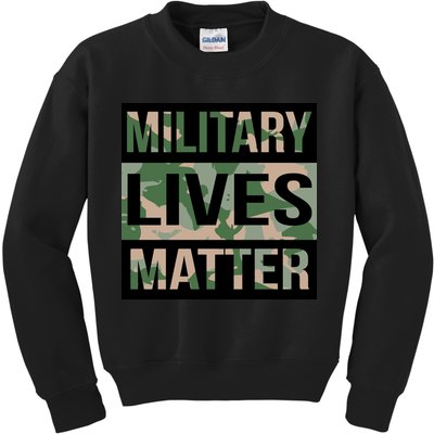 Military Lives Matter Kids Sweatshirt