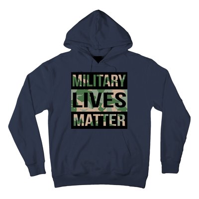 Military Lives Matter Hoodie