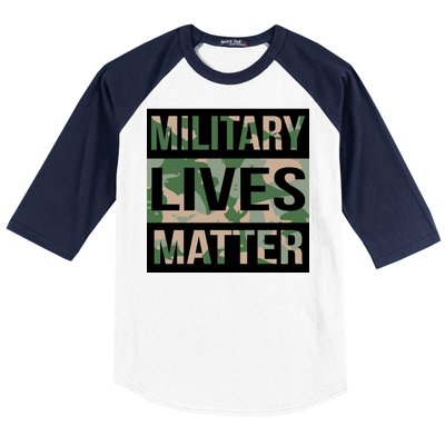 Military Lives Matter Baseball Sleeve Shirt