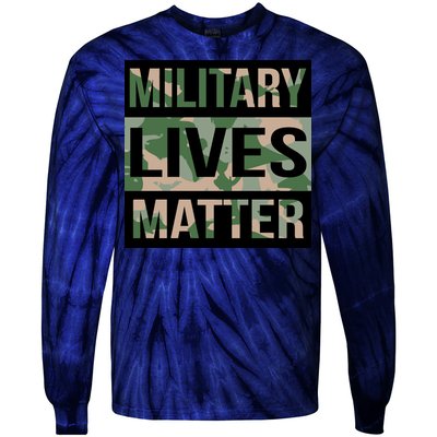 Military Lives Matter Tie-Dye Long Sleeve Shirt