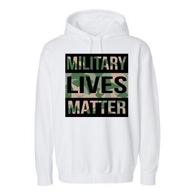 Military Lives Matter Garment-Dyed Fleece Hoodie