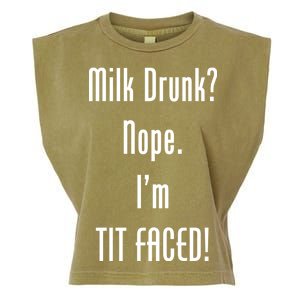 Milk Drunk Nope I'm Tit Faced Garment-Dyed Women's Muscle Tee