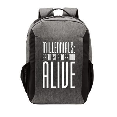Millennials Greatest Generation Alive Vector Backpack