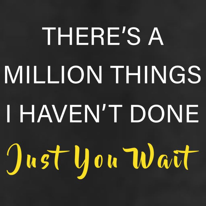 Million Things I Haven't Done You Just Wait 15oz Campfire Ceramic Mug