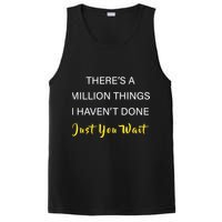 Million Things I Haven't Done You Just Wait PosiCharge Competitor Tank