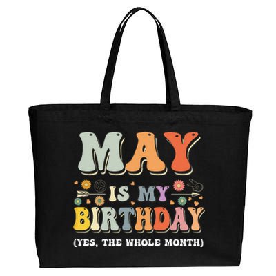 May Is My Birthday Yes The Whole Month Birthday Groovy Cotton Canvas Jumbo Tote