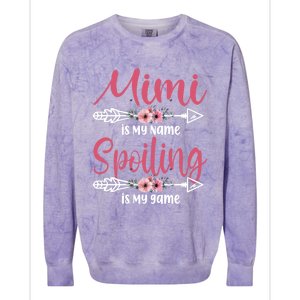 Mimi Is My Name Spoiling Is My Game Happy Mother's Day Gift Colorblast Crewneck Sweatshirt