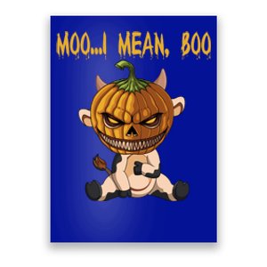 Moo I Mean Boo Cow Pumpkin Halloween Gift Poster