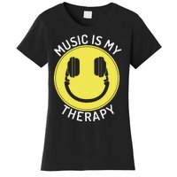 Music Is My Therapy Music Lover Women's T-Shirt