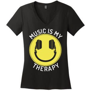 Music Is My Therapy Music Lover Women's V-Neck T-Shirt