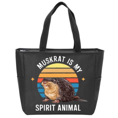 Muskrat Is My Spirit Animal Zip Tote Bag