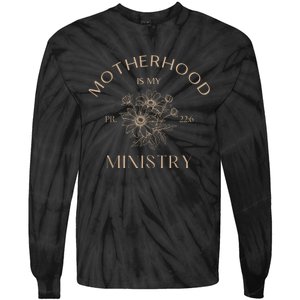 Motherhood Is My Ministry Homeschool Mom Christian Mom Tie-Dye Long Sleeve Shirt