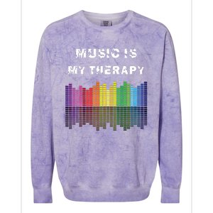 Music Is My Therapy Equalizer DJ Musical Quotes Gift Colorblast Crewneck Sweatshirt