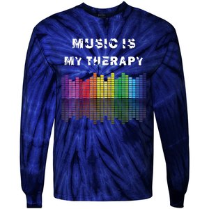 Music Is My Therapy Equalizer DJ Musical Quotes Gift Tie-Dye Long Sleeve Shirt