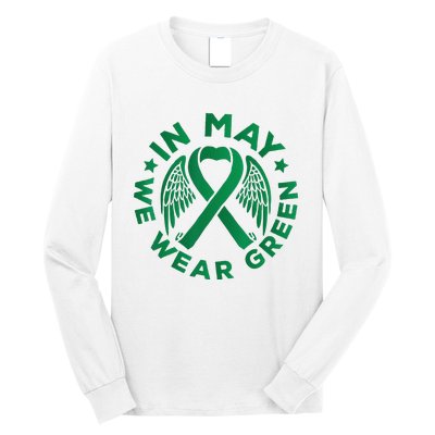 May is Mental Health Awareness Month In May We Wear Green Long Sleeve Shirt