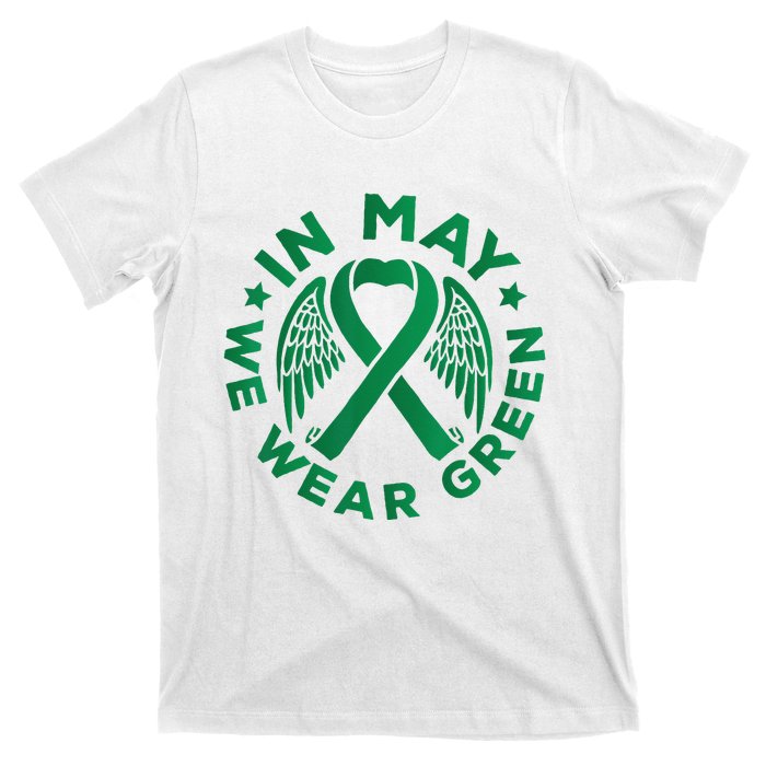 May is Mental Health Awareness Month In May We Wear Green T-Shirt