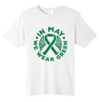 May is Mental Health Awareness Month In May We Wear Green Tall Fusion ChromaSoft Performance T-Shirt