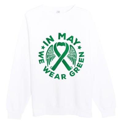 May is Mental Health Awareness Month In May We Wear Green Premium Crewneck Sweatshirt