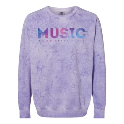 Music Is My Happy Place Colorblast Crewneck Sweatshirt