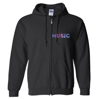 Music Is My Happy Place Full Zip Hoodie