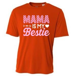 Mama Is My Bestie Funny Mommy Life Quotes Mothers Day Cool Gift Cooling Performance Crew T-Shirt