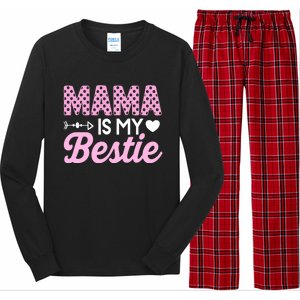 Mama Is My Bestie Funny Mommy Life Quotes Mothers Day Cool Gift Long Sleeve Pajama Set