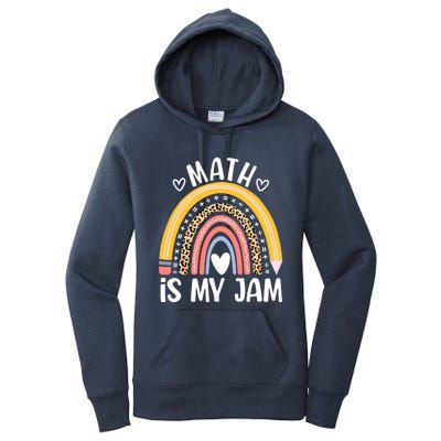 Math Is My Jam First Day Back To School Math Teacher Student Women's Pullover Hoodie